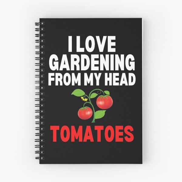 Item preview, I Love Gardening From My Head Tomatoes Funny Gardening Gift Tomatoes designed and sold by lou731.