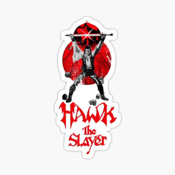 Hawk The Slayer (red background) Sticker