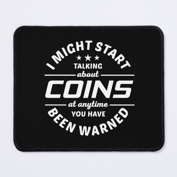 Item preview, Coin collecting Collector Numismatic Numismatist Gift designed and sold by TastefulTees.