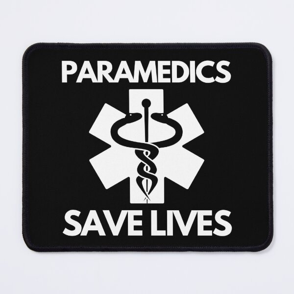 Item preview, Paramedics Save Lives designed and sold by InsaneCorner.