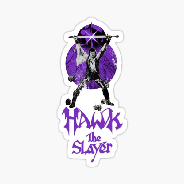 Hawk The Slayer Sticker