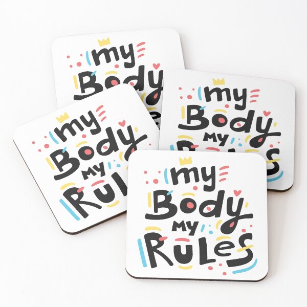 Item preview, My body my rules designed and sold by AHthatIsNice.