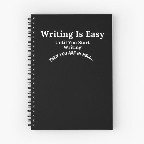 Item preview, Writing Is Easy Until... designed and sold by TheKnightWriter.