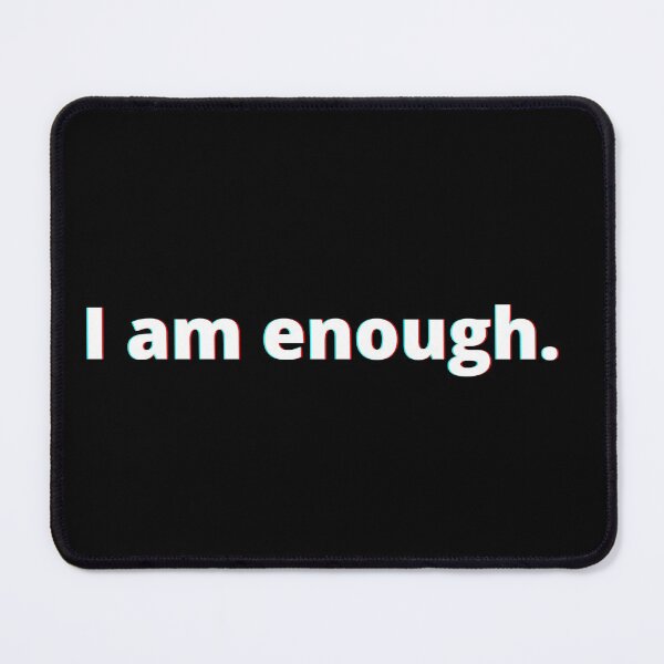 Item preview, I am enough. designed and sold by PostiveText.