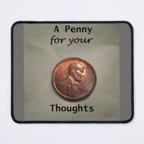 Item preview, A Penny for your Thoughts designed and sold by PLarDesigns.
