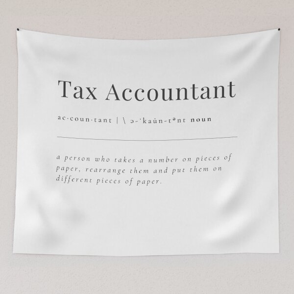 Item preview, Tax accountant - a person who takes a number on pieces of paper, rearrange them and put them on a different pieces of paper designed and sold by rgsblo.