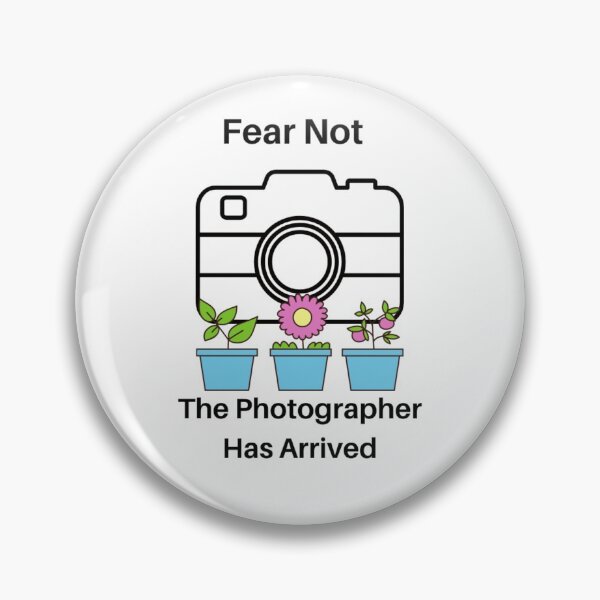 Item preview, Fear Not The Photographer Has Arrived designed and sold by Jo Jurkiewicz.
