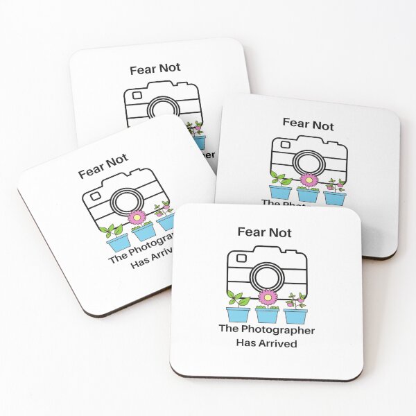 Item preview, Fear Not The Photographer Has Arrived designed and sold by Jo Jurkiewicz.