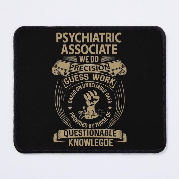 Item preview, Psychiatric Associate T Shirt - We Do Precision Job Gift Item Tee designed and sold by paneczkopat.