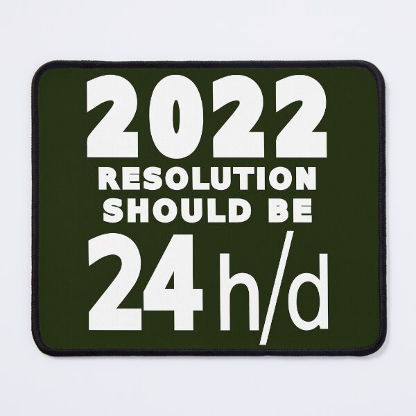 Item preview, 2022 New Year Resolution - Resolution. designed and sold by DNC1134.