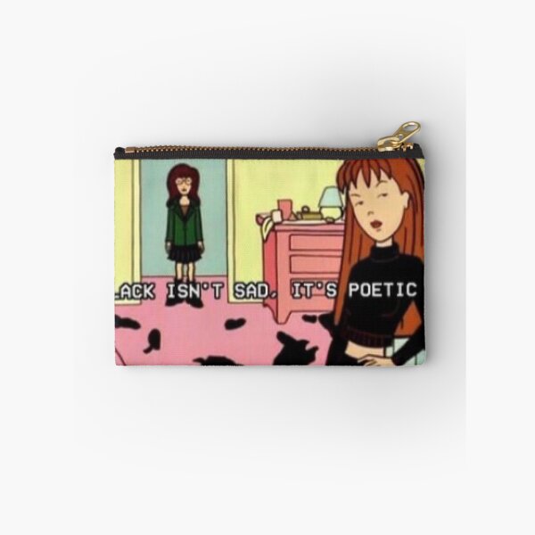 Item preview, Black isn't sad, it's poetic. Daria designed and sold by Jennifer Adair.