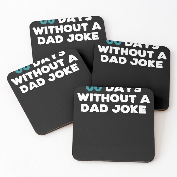 Item preview, 00 (Zero) Days without  a bad dad joke shirt Fathers Day T-Shirt Happy Fathers Day Gift T-Shirt designed and sold by Toumi ⭐⭐⭐⭐⭐.