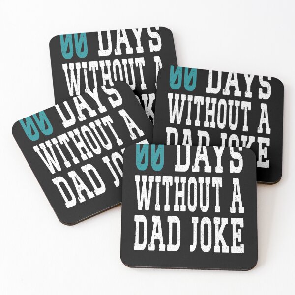 Item preview, 00 (Zero) Days without  a bad dad joke shirt Fathers Day T-Shirt Happy Fathers Day Gift T-Shirt designed and sold by Toumi ⭐⭐⭐⭐⭐.