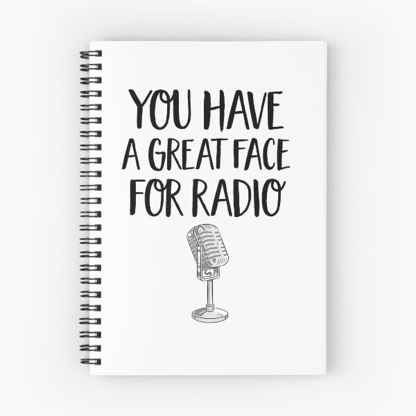 Item preview, Funny You Have A Great Face for Radio Sarcastic Attitude Radio designed and sold by dbreeze10.