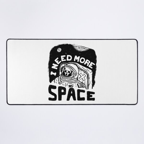 Item preview, I need more space black and white designed and sold by jeroo.