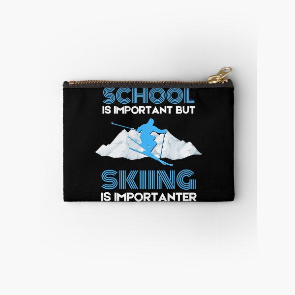 Item preview, School is important but skiing is importanter designed and sold by Cardinal Designs.