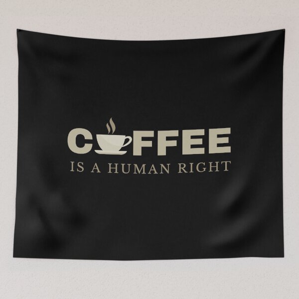 Item preview, Coffee is a human right Masks and tee-shirts designed and sold by wiggy38.