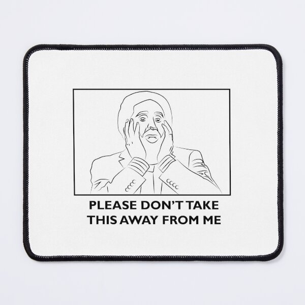 Item preview, Please don't take this away from me ver 1 designed and sold by The British Bunny Hop Shop.