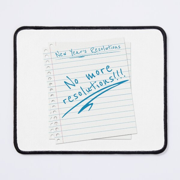 Item preview, New Year Resolution List - No more resolutions! designed and sold by pixelspantry.