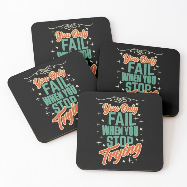Item preview, You Only Fail When You Stop Trying - Motivational designed and sold by Zyphrost ★★★★★ (✔).