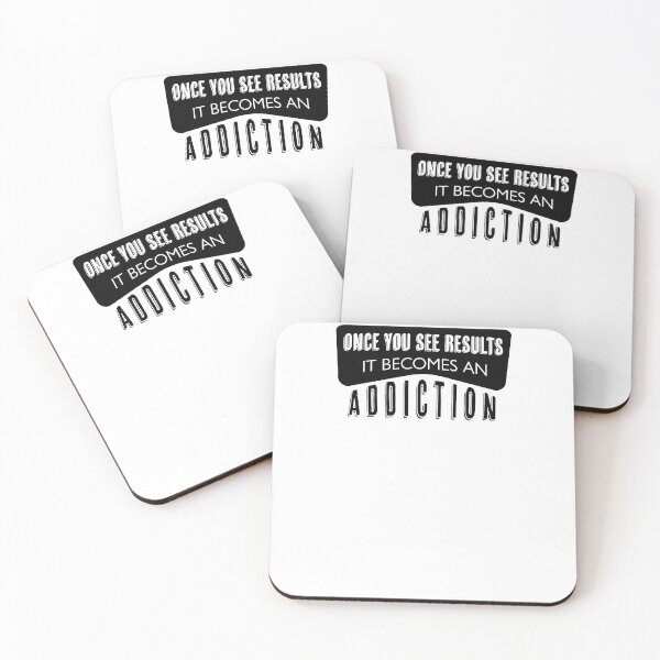 Item preview, Once You See Results It Becomes An Addiction designed and sold by ArteSilenziosa.