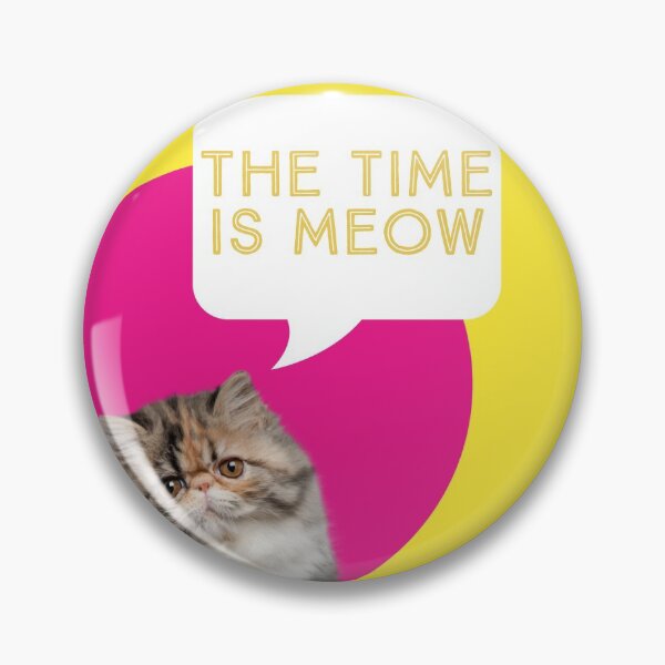 Item preview, The time is meow designed and sold by Kamaloca.