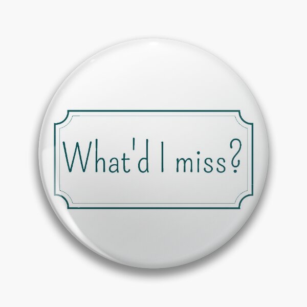 Item preview, What'd I miss? designed and sold by Laura_S _13.
