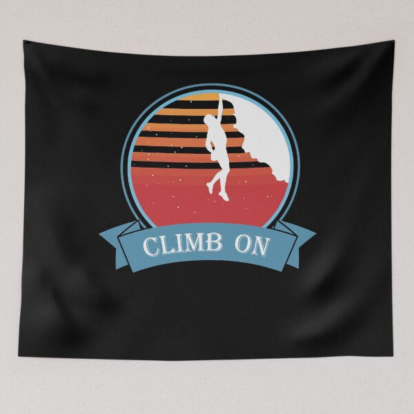 Item preview, Climb On Climbing Mountaineering Rock Climbing Motif designed and sold by DerNerd.
