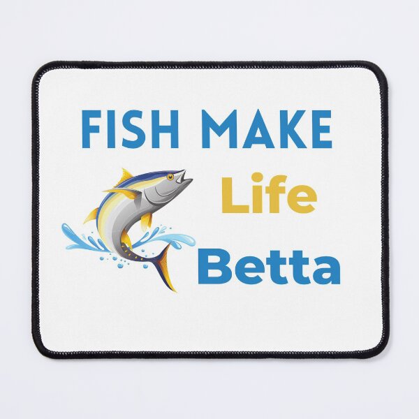 Item preview, Fish Make Life Betta designed and sold by Snorg  Tees ⭐⭐⭐⭐⭐.