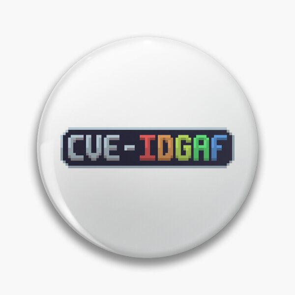 Item preview, CVE-IDGAF designed and sold by hooples94.