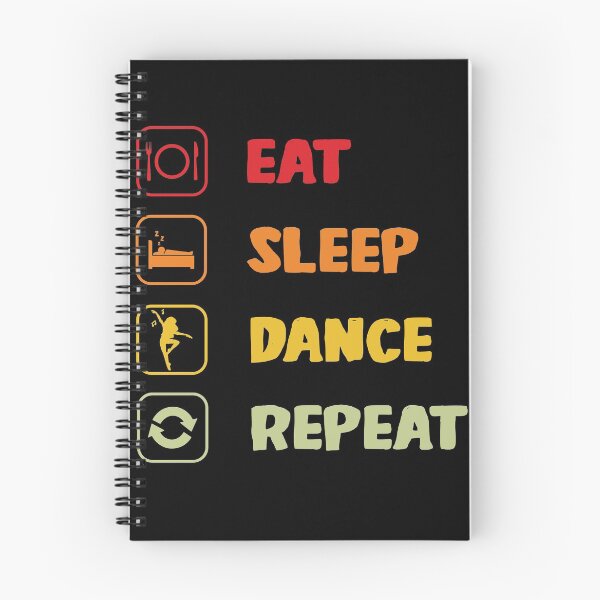 Item preview, Eat Sleep Dance Repeat Dancer Gift Dance & Dancing designed and sold by Lenny Stahl.