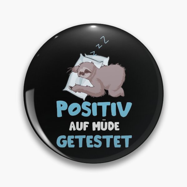 Item preview, Sloth tested positive for tired funny saying sloth designed and sold by Lenny Stahl.