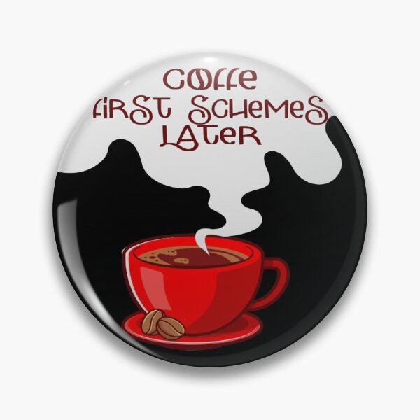 Item preview, Coffee First Schemes Later, coffee on sweet Red Mug Gift For Coffee Lovers and Barista Friends designed and sold by Cupsofdreams.