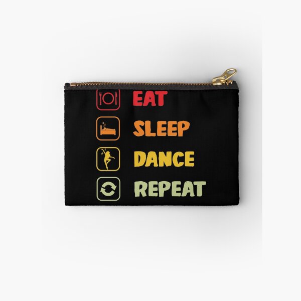 Item preview, Eat Sleep Dance Repeat Funny Dancers Day Dancing Gift Dance designed and sold by Lenny Stahl.
