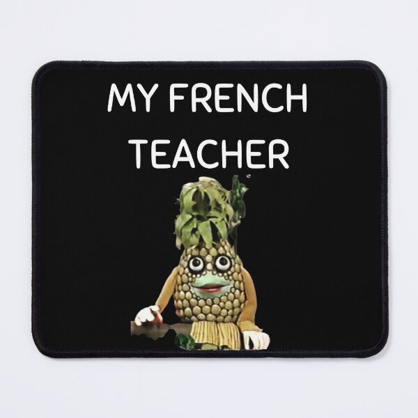Item preview, MerchHaus - My French Teacher -  Telefrancais / Ananas Design designed and sold by MerchHaus.