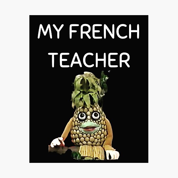 Item preview, MerchHaus - My French Teacher -  Telefrancais / Ananas Design designed and sold by MerchHaus.