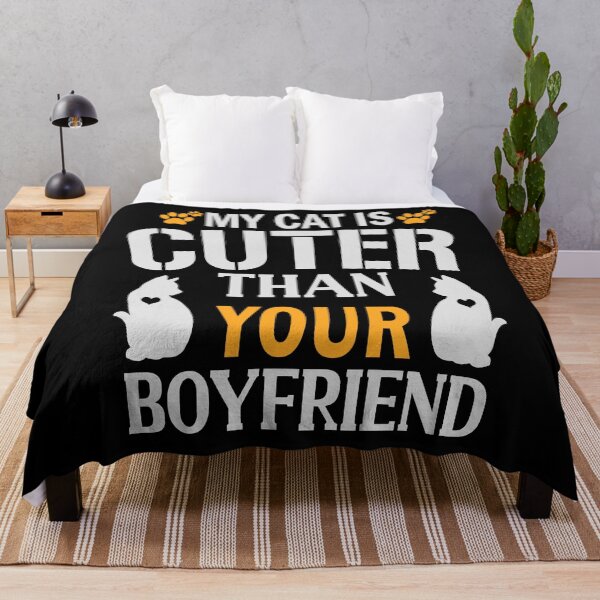 Item preview, My Cat Is Cuter Than Your Boyfriend - Funny Cat and kitten Lovers designed and sold by mohalaz.