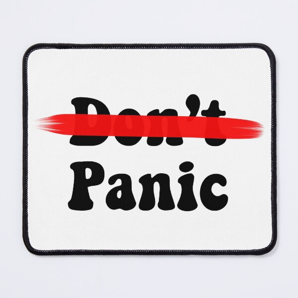 Item preview, Don’t Panic! designed and sold by Calistaaaaaaa  !.