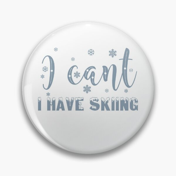 Item preview, I Cant I Have Skiing designed and sold by ErmessThiings.