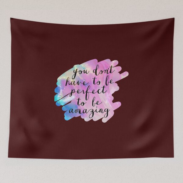 Item preview, You don't have to be perfect to be amazing  designed and sold by Polardell.