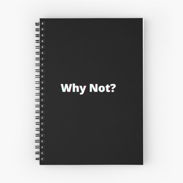 Item preview, Why Not? designed and sold by PostiveText.