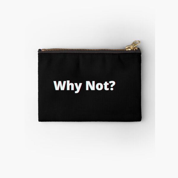 Item preview, Why Not? designed and sold by PostiveText.