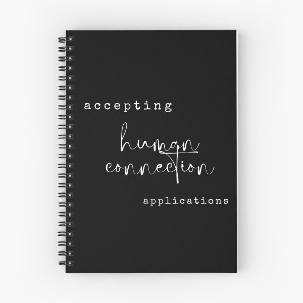 Item preview, Accepting Human Connection Applications designed and sold by successmom.