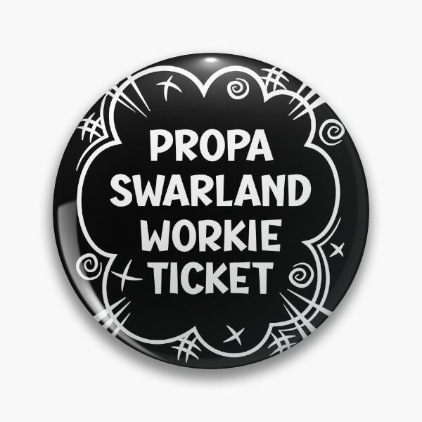 Item preview, PROPA SWARLAND WORKIE TICKET a cheeky design for people from Swarland in the North East of England designed and sold by robimerch.