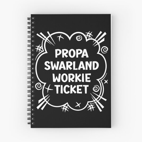 Item preview, PROPA SWARLAND WORKIE TICKET a cheeky design for people from Swarland in the North East of England designed and sold by robimerch.