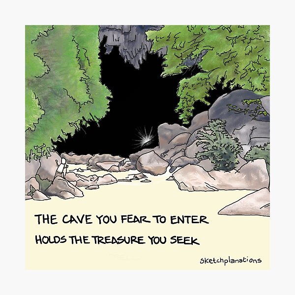Item preview, The cave you fear to enter designed and sold by Sketchplanations.
