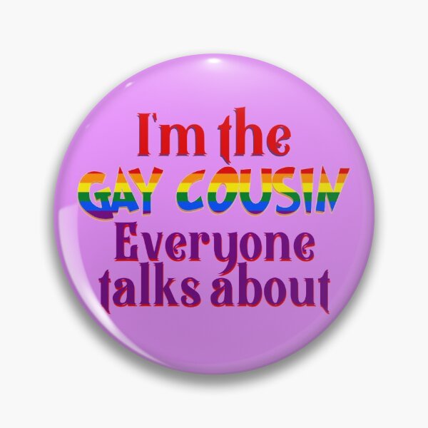 Item preview, The gay cousin designed and sold by Monkey204.