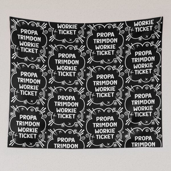 Item preview, PROPA TRIMDON WORKIE TICKET a cheeky design for people from Trimdon in the North East of England designed and sold by robimerch.