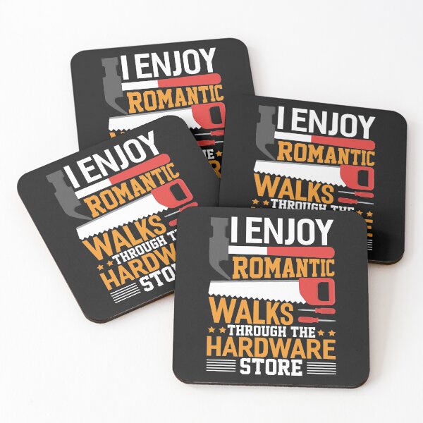 Item preview, I enjoy romantic walks through the hardware store classic t-shirt,I Enjoy Romantic Walks Through The Hardware Store Dad T-Shirt  designed and sold by Luckydoe1.