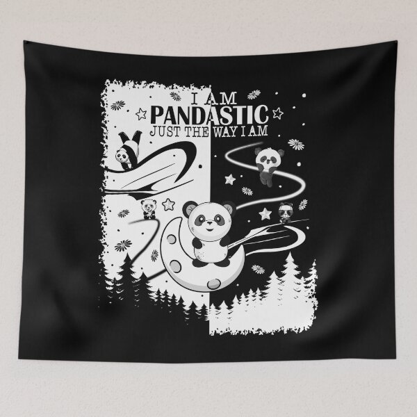 Item preview, I am pandastic just the way I am designed and sold by MoSaid.
